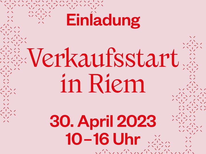Verkaufsstart Riem